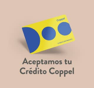 Aceptamos tu Crédito Coppel.